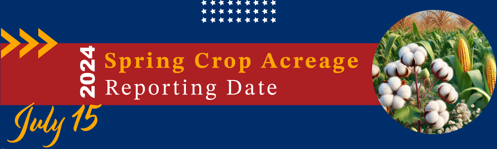2024 Spring Crop Acreage Reporting