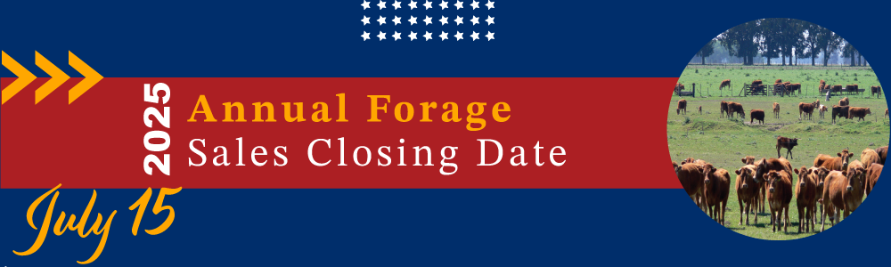 2025 Annual Forage Sales Closing Date